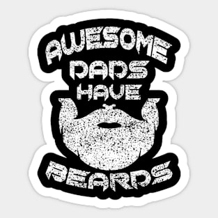 Father Day Awesome Dads Have Beards Sticker